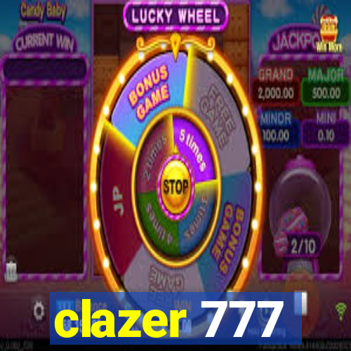 clazer 777